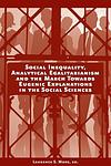 Cover of 'Social Inequality, Analytical Egalitarianism, And The March Towards Eugenic Explanations In The Social Sciences' by Laurence S. Moss