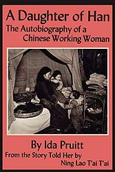 Cover of 'A Daughter Of Han' by Ning Lao Tai-Tai, told to Ida Pruitt