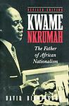 Cover of 'Ghana: The Autobiography Of Kwame Nkrumah' by Kwame Nkrumah