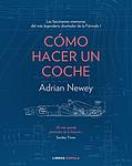 Cover of 'Cómo Hacer Un Coche' by Adrian Newey