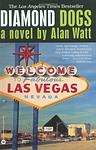 Cover of 'Diamond Dogs' by Alan Watt