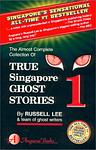 Cover of 'True Singapore Ghost Stories' by Russell Lee