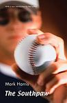 Cover of 'The Southpaw' by Mark Harris