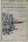 Cover of 'All Nature Is My Bride' by Henry David Thoreau