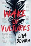 Cover of 'Wake Of Vultures' by Lila Bowen