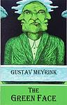 Cover of 'The Green Face' by Gustav Meyrink