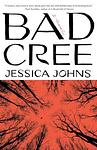 Cover of 'Bad Cree' by Jessica Johns