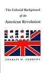 Cover of 'The Colonial Period of American History' by Charles McLean Andrews