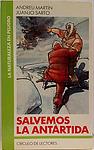 Cover of 'Salvemos La Antártida' by Andreu Martín
