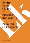 Cover of 'Napoleón En Chamartín' by Benito Pérez Galdós