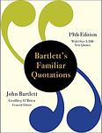 Cover of 'Bartlett's Familiar Quotations' by John  Bartlett