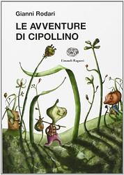 Cover of 'The Adventures Of Cipollino' by Gianni Rodari