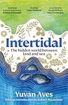 Cover of 'Intertidal' by Yuvan Aves