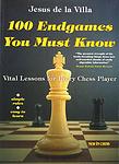 Cover of '100 Endgames You Must Know' by Jesús de la Villa