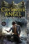 Cover of 'Clockwork Angel' by Cassandra Clare