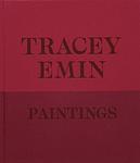Cover of 'Tracey Emin Paintings' by David Dawson
