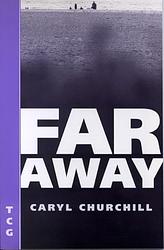 Cover of 'Far Away' by Caryl Churchill