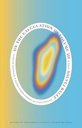 Cover of 'On The Calculation Of Volume 3' by Solvej Balle