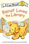 Cover of 'Biscuit Loves The Library' by Alyssa Satin Capucilli