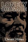 Cover of 'Lonely Crusade' by Chester Himes
