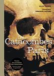 Cover of 'Les Catacombes De Paris' by Gilles Thomas