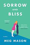 Cover of 'Sorrow And Bliss' by Meg Mason