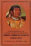 Cover of 'Letters and Notes on the Manners, Customs, and Conditions of the North American Indians' by George Catlin