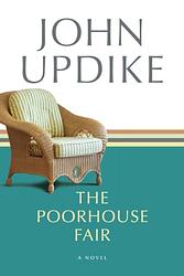 Cover of 'The Poorhouse Fair' by John Updike