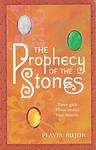 Cover of 'The Prophecy Of The Stones' by Flavia Bujor
