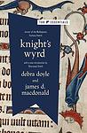 Cover of 'Knight's Wyrd' by Debra Doyle