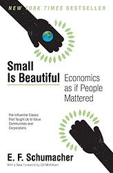 Cover of 'Small Is Beautiful' by E. F. Schumacher