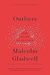 Cover of 'Outliers' by Malcolm Gladwell