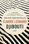 Cover of 'Djibouti' by Elmore Leonard