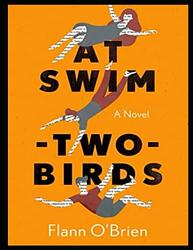 Cover of 'At Swim Two-Birds' by Flann O'Brien