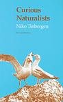 Cover of 'Curious Naturalists' by Niko Tinbergen