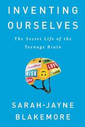Cover of 'Inventing Ourselves' by Sarah-Jayne Blakemore