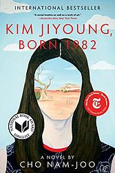 Cover of 'Kim Jiyoung, Born 1982' by Cho Nam-Joo