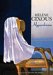 Cover of 'Hyperdream' by Hélène Cixous