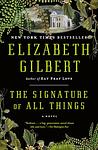 Cover of 'The Signature Of All Things' by Elizabeth Gilbert