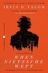Cover of 'When Nietzsche Wept' by Irvin D. Yalom