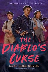 Cover of 'The Diablo's Curse' by Gabe Cole Novoa