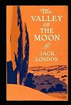 Cover of 'The Valley Of The Moon' by Jack London