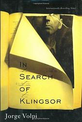 Cover of 'In Search of Klingsor' by Jorge Volpi Escalante