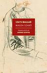 Cover of 'Iza's Ballad' by Magda Szabó