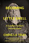 Cover of 'Becoming Little Shell' by Chris La Tray