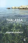Cover of 'Thalassa' by Sándor Ferenczi