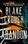 Cover of 'Abandon' by Blake Crouch