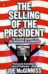 Cover of 'The Selling Of The President' by Joe McGinniss