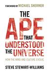Cover of 'The Ape That Understood The Universe' by Steve Stewart-Williams