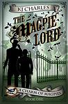 Cover of 'The Magpie Lord' by K.J. Charles